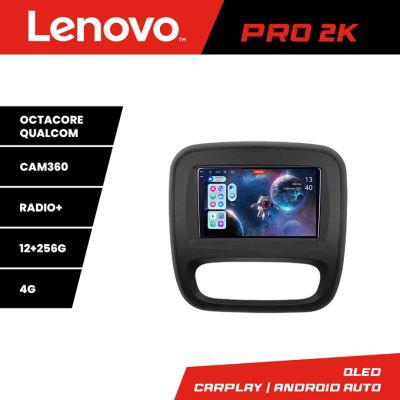 Navigatie Renault Trafic 2014-2017 Lenovo Kit-rt09 8 core QLED 2K 12+256 360 Android Waze USB Navigatie Internet Youtube Radio v1